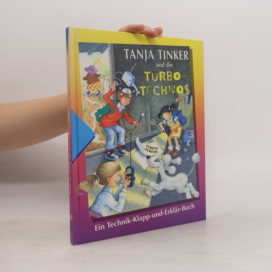 Marianne Tölle Tanja Tinker und die Turbo-Technos