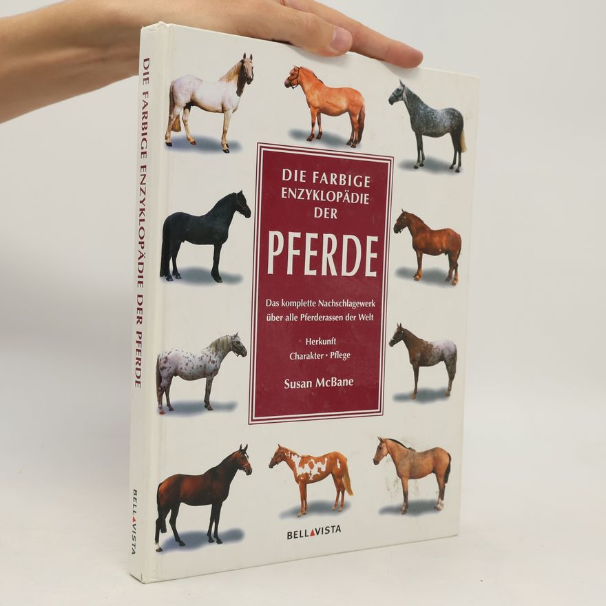 Susan McBane Die farbige Enzyklopädie der Pferde