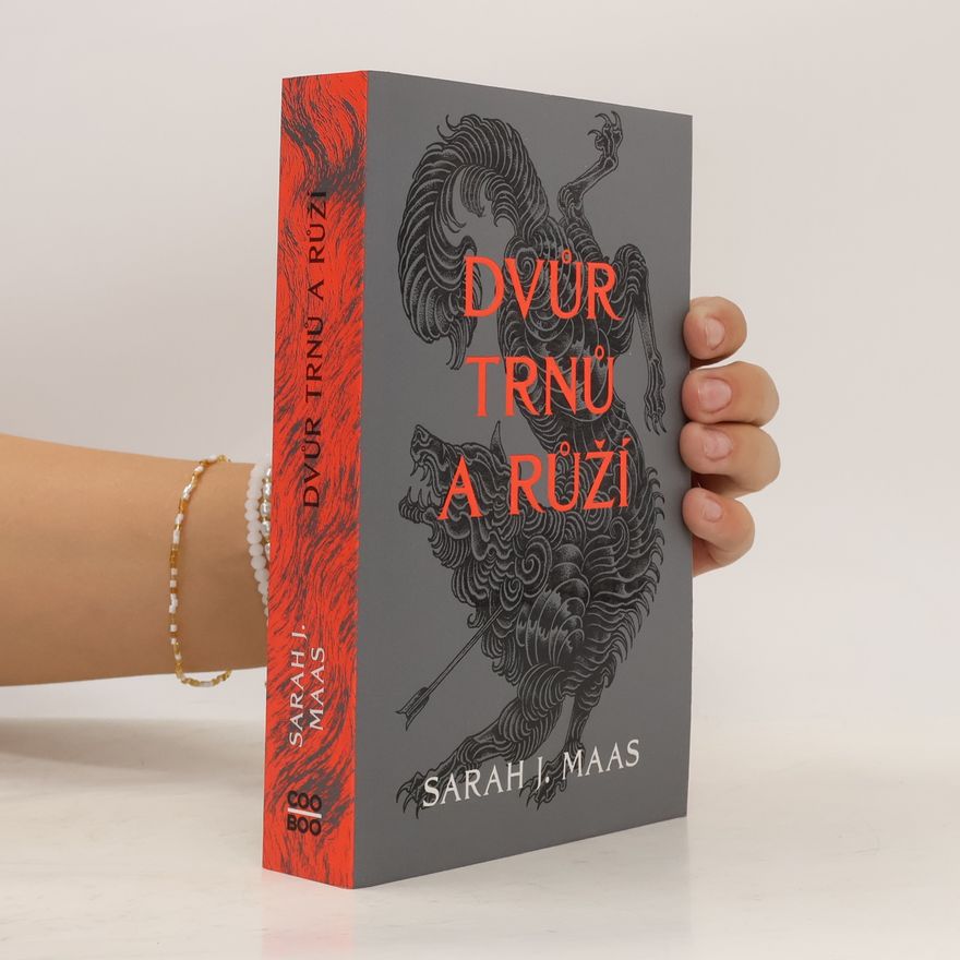 Sarah J. Maas Dvůr trnů a růží