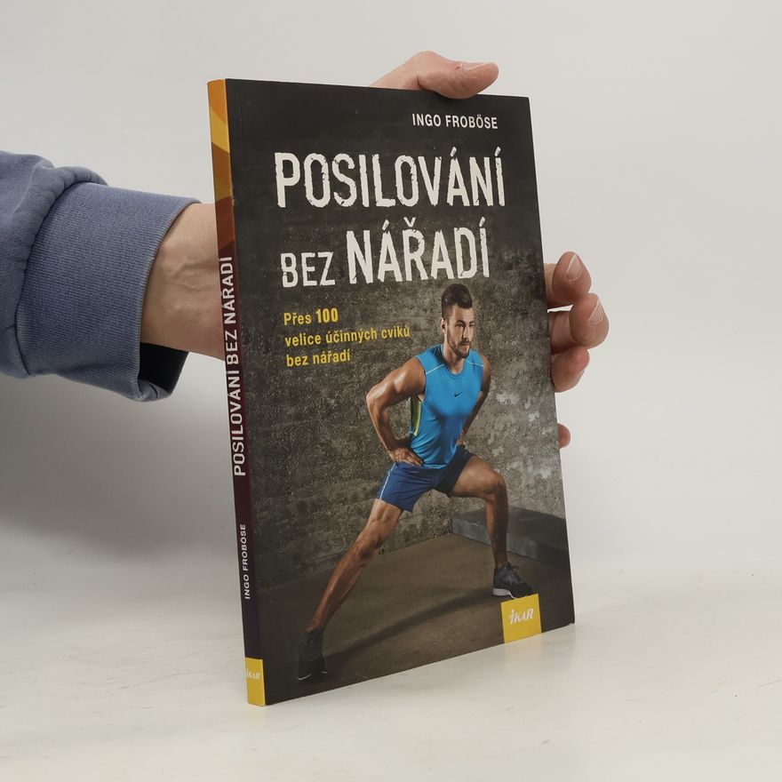 Ingo Froböse Posilování bez nářadí