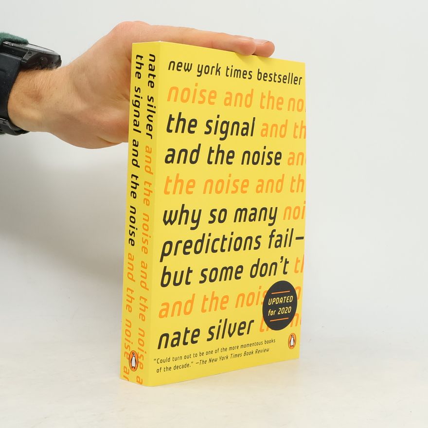 Nate Silver The Signal and the Noise