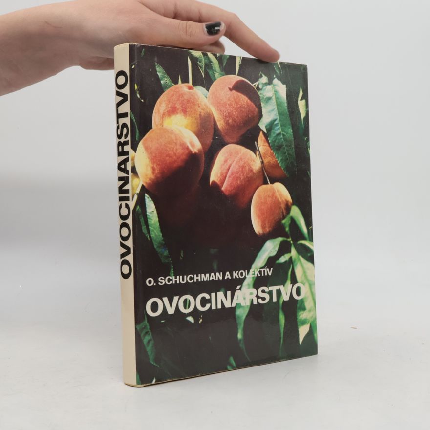 Oto Schuchman Ovocinárstvo