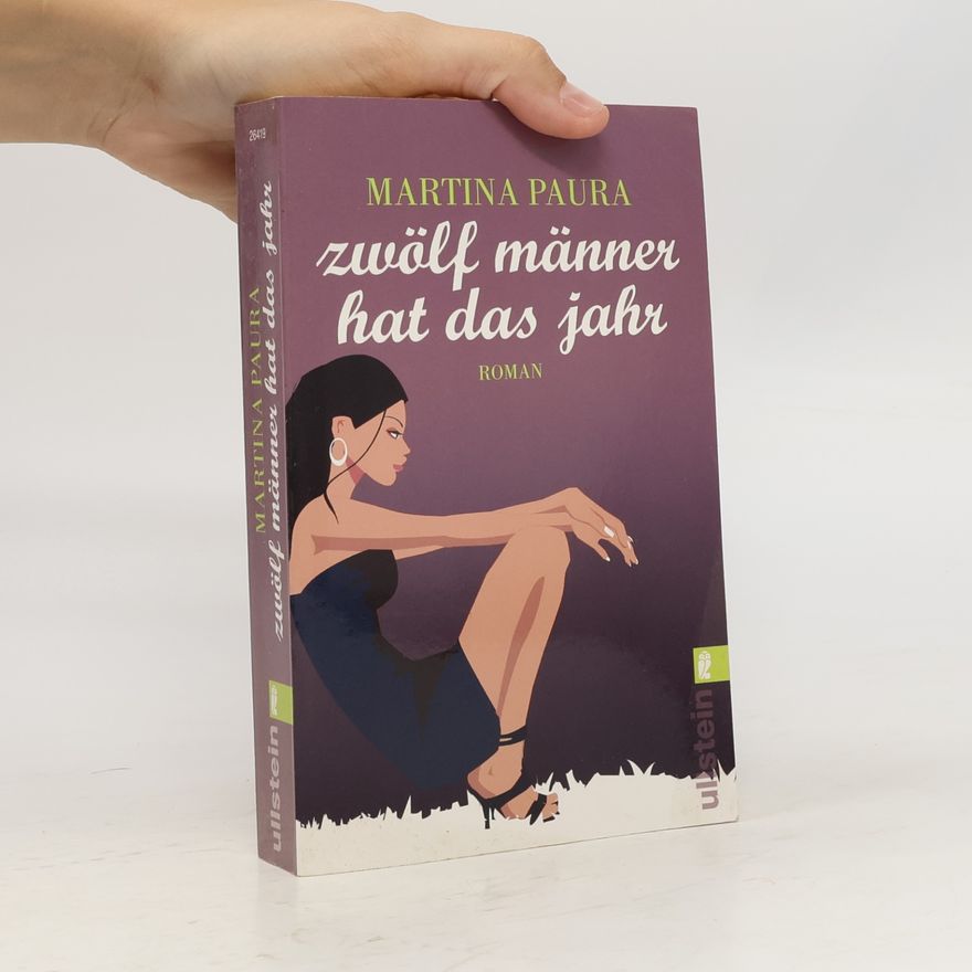 Martina Paura Zwölf Männer hat das Jahr