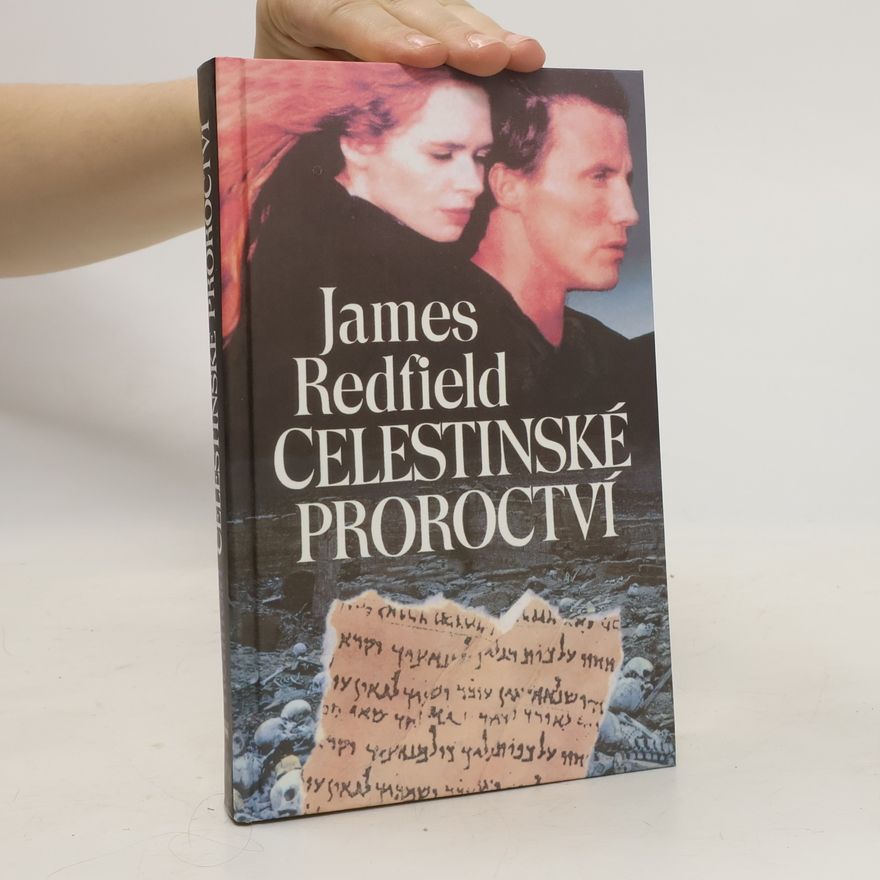 James Redfield Celestinské proroctví