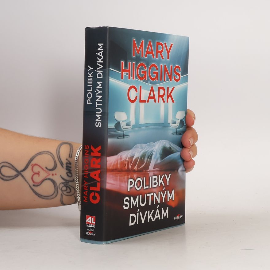 Mary Higgins Clark Polibky smutným dívkám
