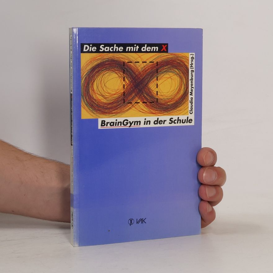 Claudia Meyenburg Die Sache mit dem X