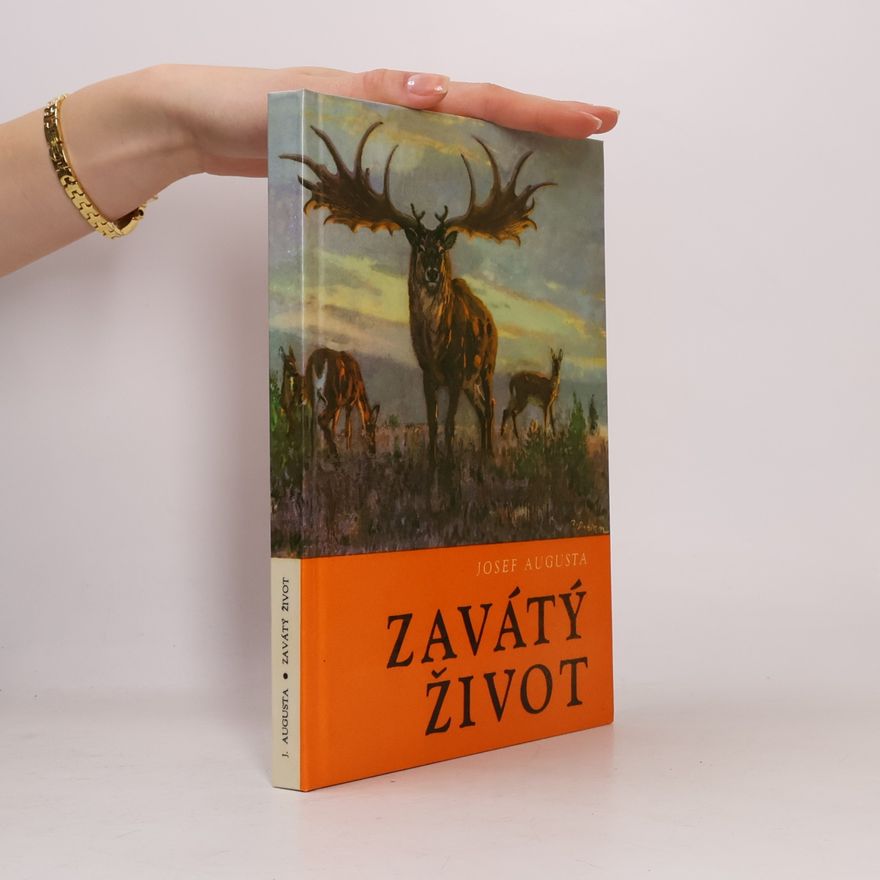 Josef Augusta Zavátý život