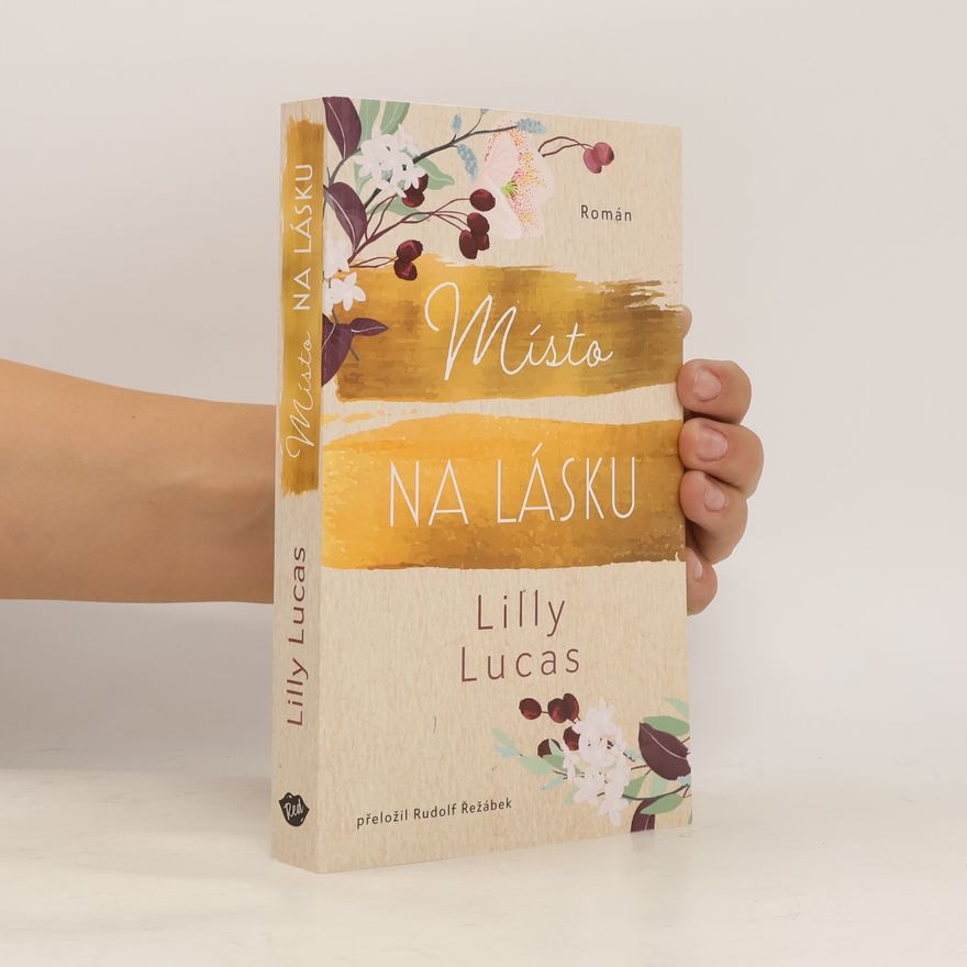 Lilly Lucas Místo na lásku