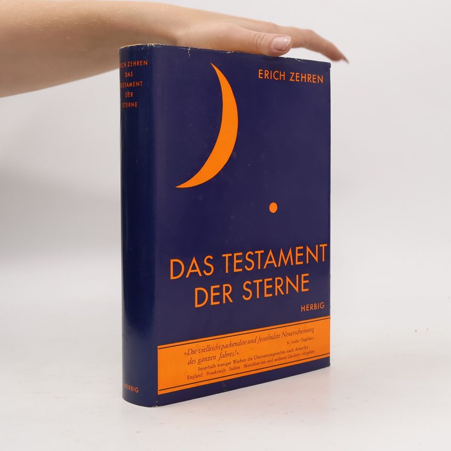 Erich Zehren Das Testament der Sterne