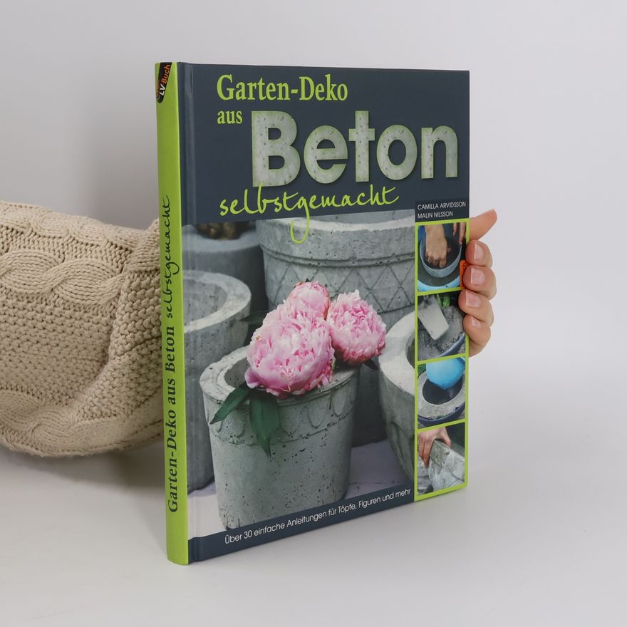 Malin Nilsson Gartendeko aus Beton selbstgemacht