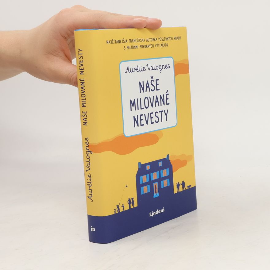 Aurélie Valognes Naše milované nevesty