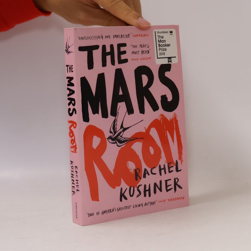 Rachel Kushner The Mars Room