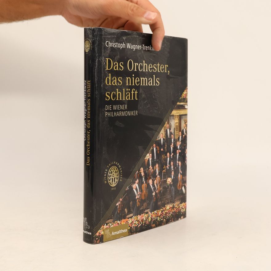Christoph Wagner Das Orchester, das niemals schläft