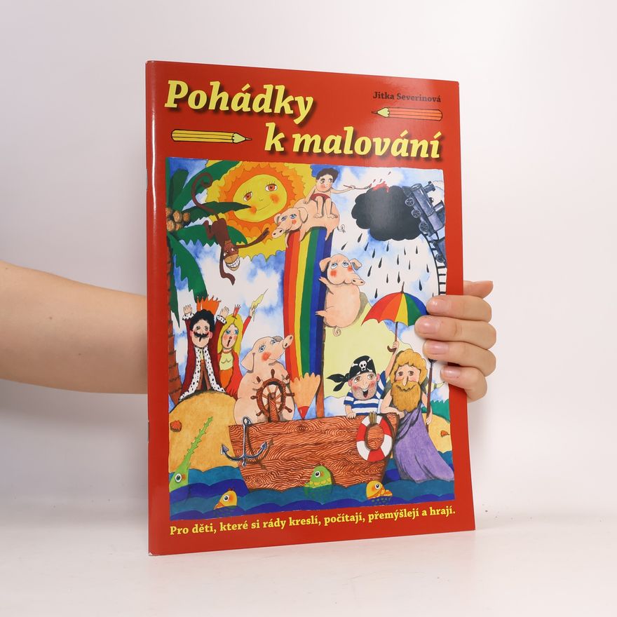 Jitka Severinová Pohádky k malování (nejen pro předškoláky)