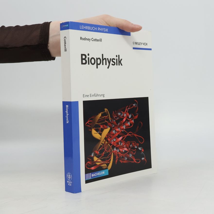 Rodney Cotterill Biophysik