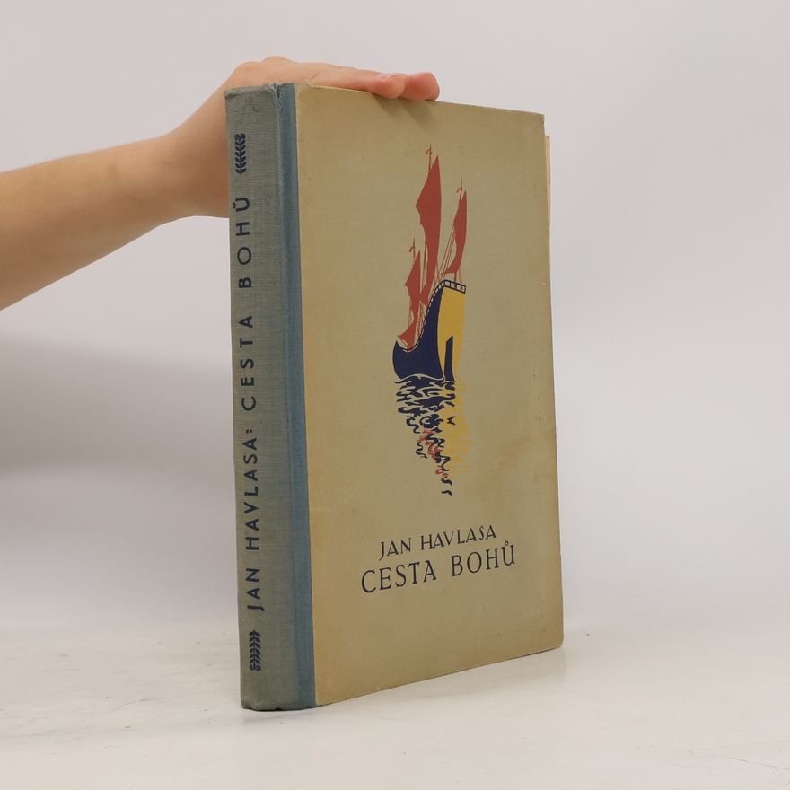 Jan Havlasa Sebrané spisy Jana Havlasy. Svazek XXIII. Cesta Bohů