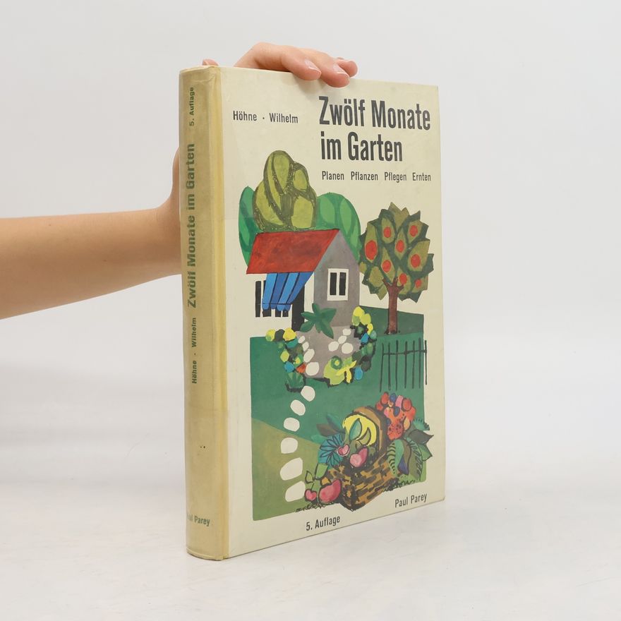 Heinz Stefan Bartkowiak Zwölf Monate im Garten