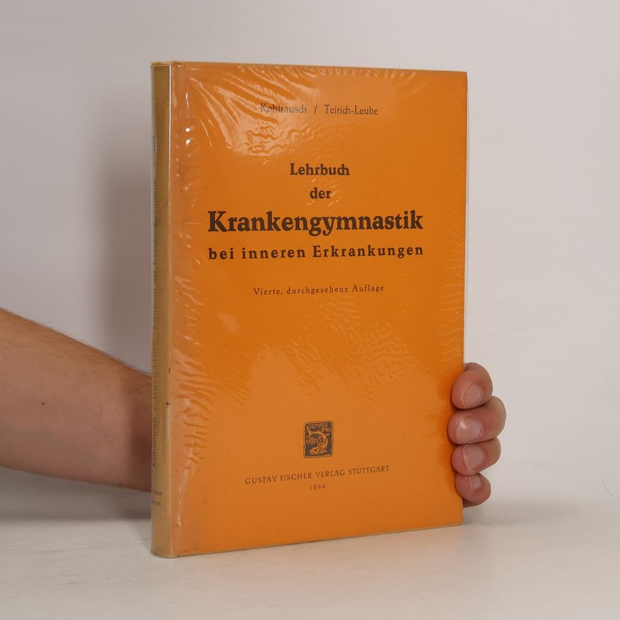 Hede Teirich Leube Lehrbuch der Krankengymnastik