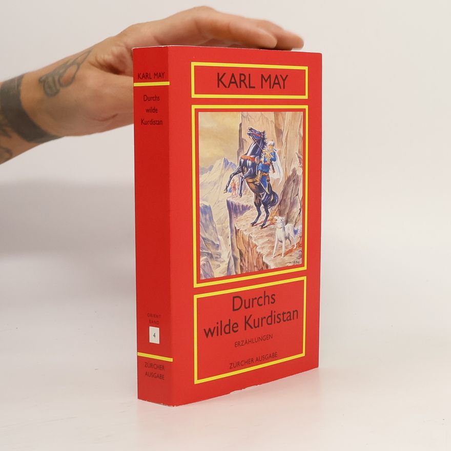 Karl May Durchs wilde Kurdistan