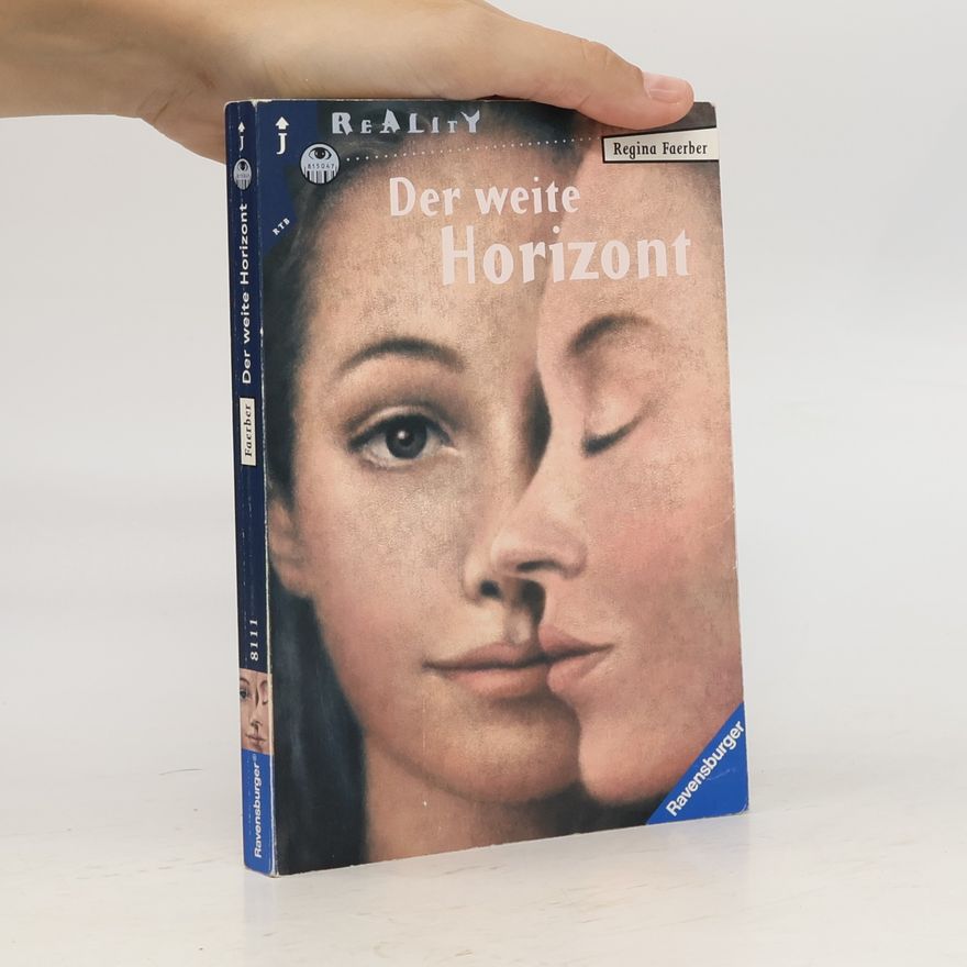 Regina Faerber Der weite Horizont