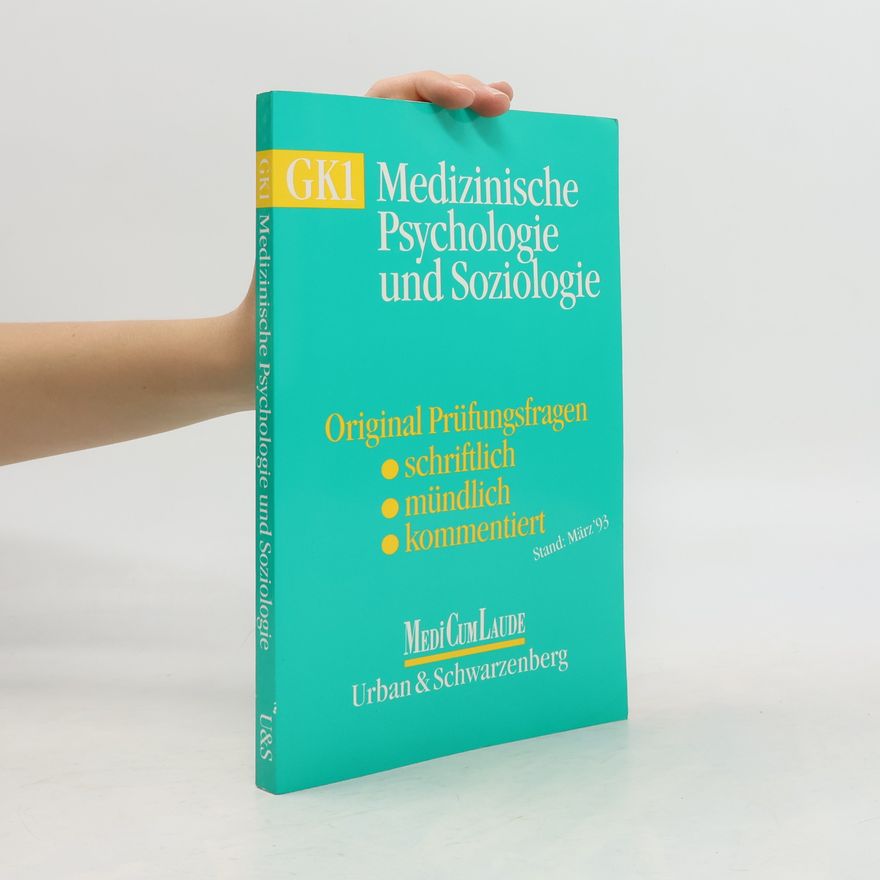 Autorenkollektiv GK1, Medizinische Psychologie und Soziologie