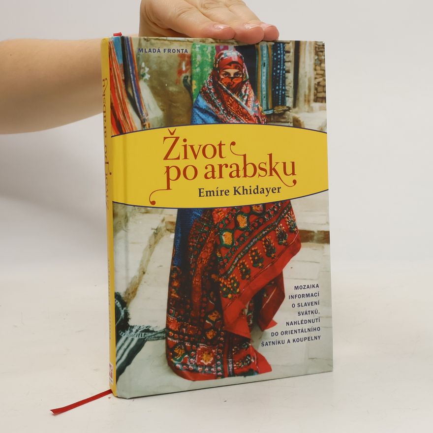 Emíre Khidayer Život po arabsku