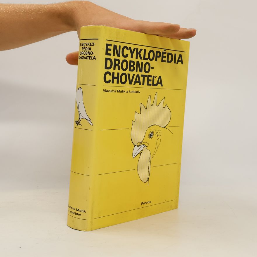 Vladimír Malík Encyklopédia drobnochovateľa