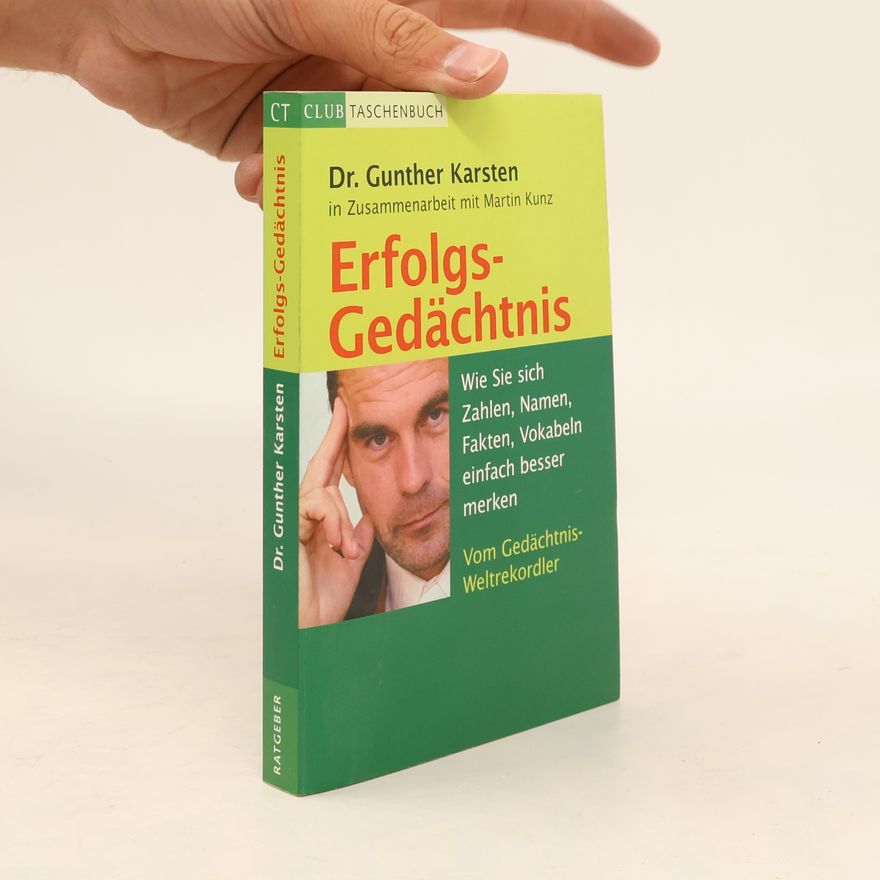 Gunther Karsten Erfolgs-Gedächtnis