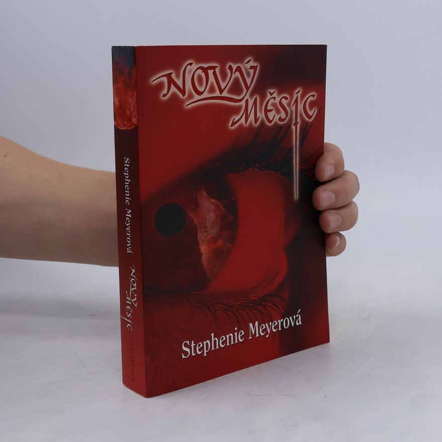 Stephenie Meyer Nový měsíc