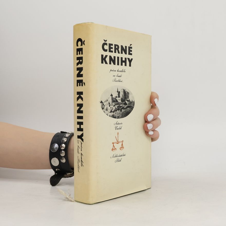 Antonín Verbík Černé knihy práva loveckého na hradě Buchlově