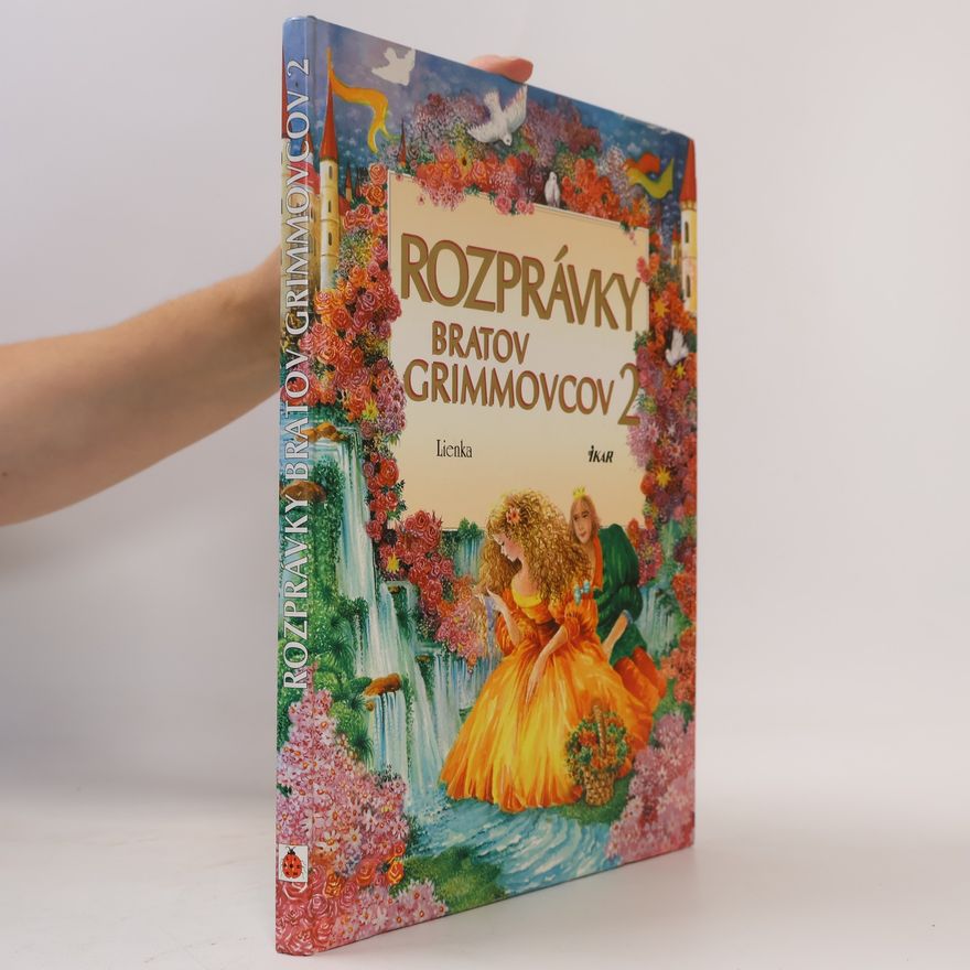 Wilhelm Grimm Rozprávky bratov Grimmovcov 2 (12 rozprávok)