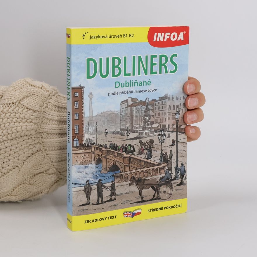James Joyce Dubliners / Dubliňané