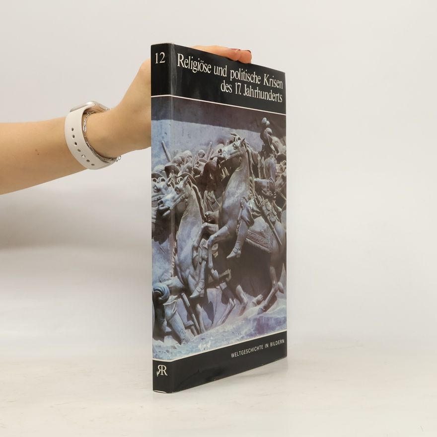 Autorenkollektiv Religiöse und politische Krisen des 17. Jahrhunderts 12.