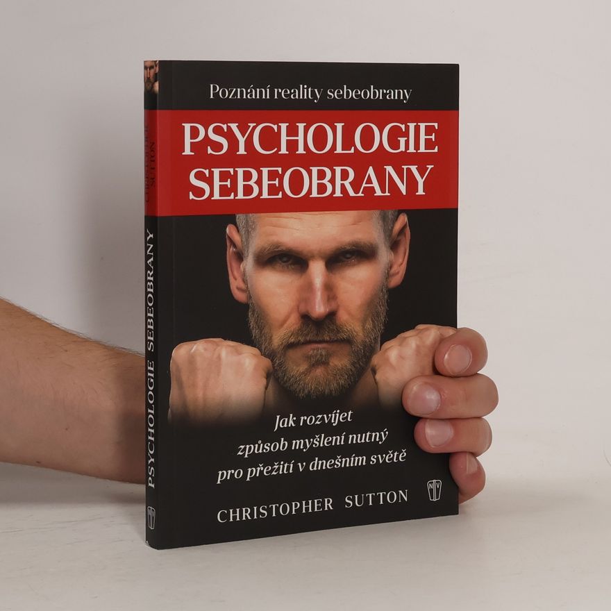 Christopher Sutton Psychologie sebeobrany