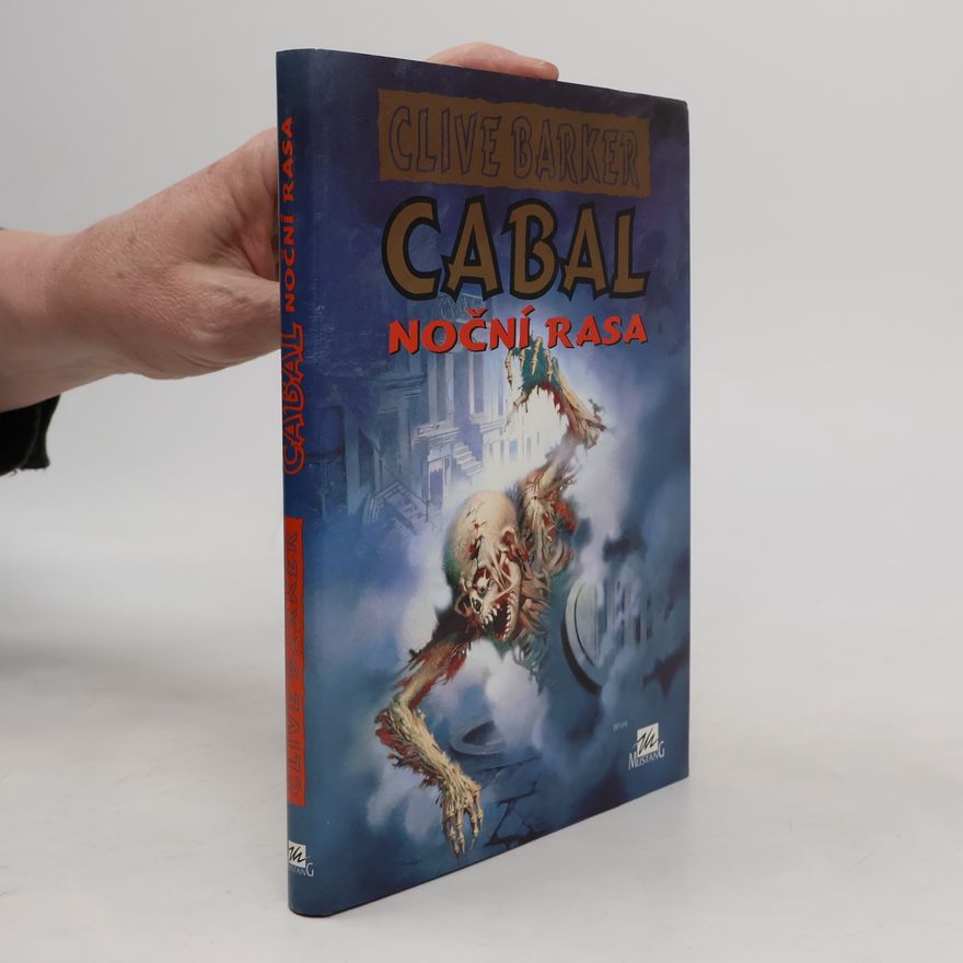 Clive Barker Cabal. Noční rasa