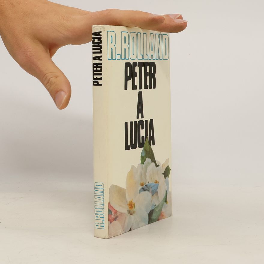 Romain Rolland Peter a Lucia