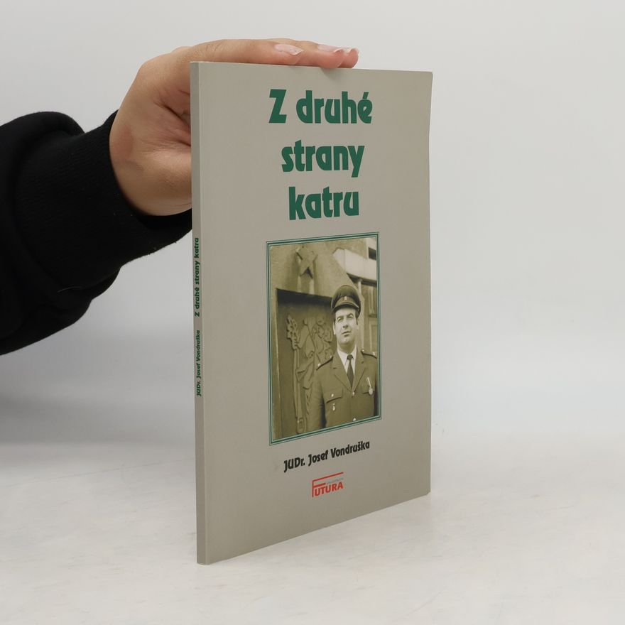 Josef Vondruška Z druhé strany katru