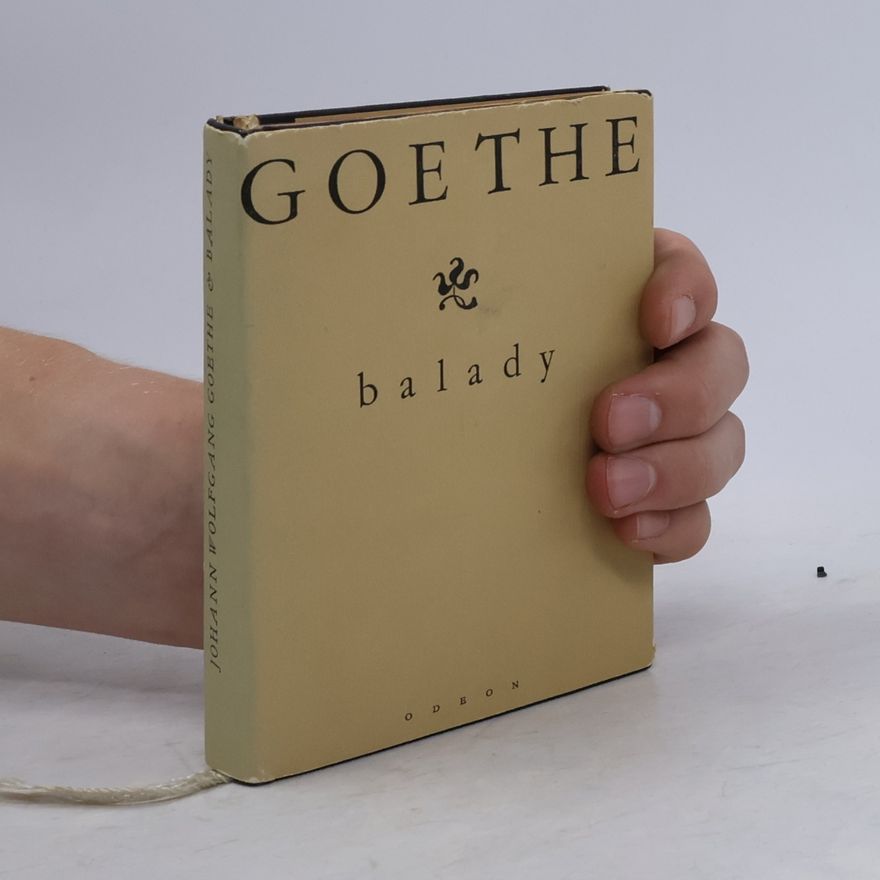 Johann Wolfgang von Goethe Balady