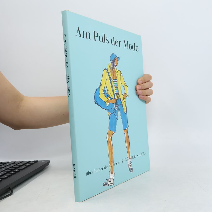 Walter Niggli Am Puls der Mode