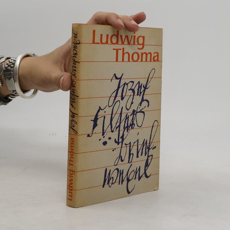 Ludwig Thoma Jozef Filsers Briefwexel