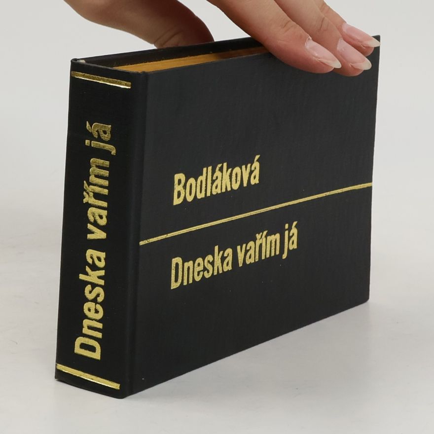 Jitka Bodláková Dneska vařím já