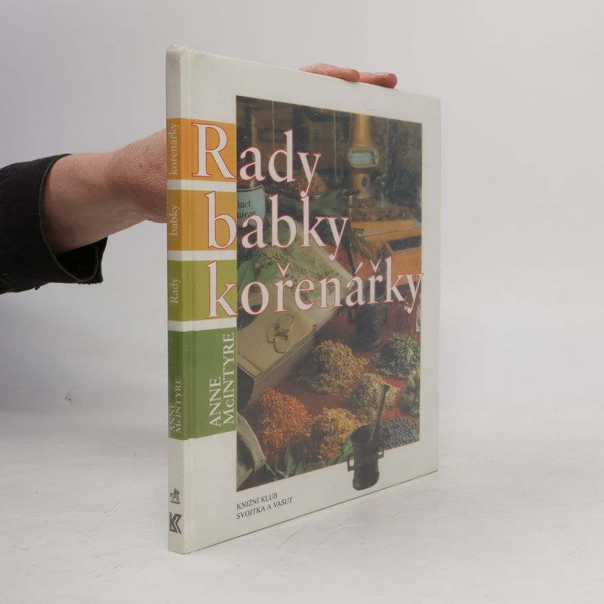 Anne McIntyre Rady babky kořenářky