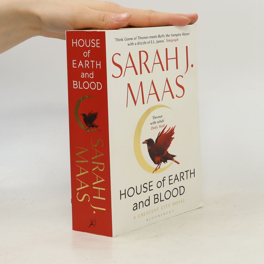 Sarah J. Maas House of Earth and Blood