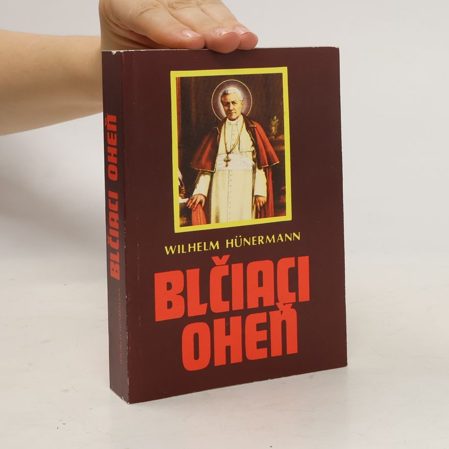 William Hünermann Blčiaci oheň