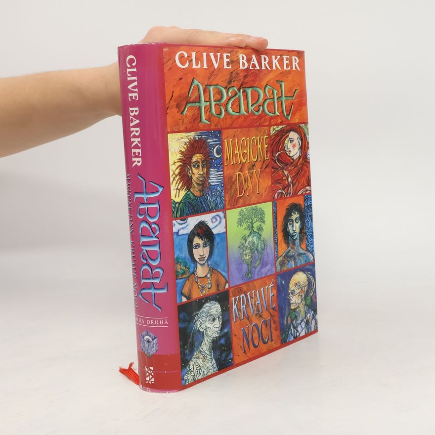 Clive Barker Abarat. [Kniha druhá], Magické dny, krvavé noci
