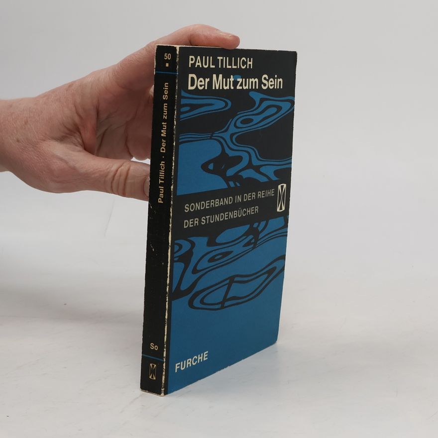 Paul Tillich Der Mut zum Sein