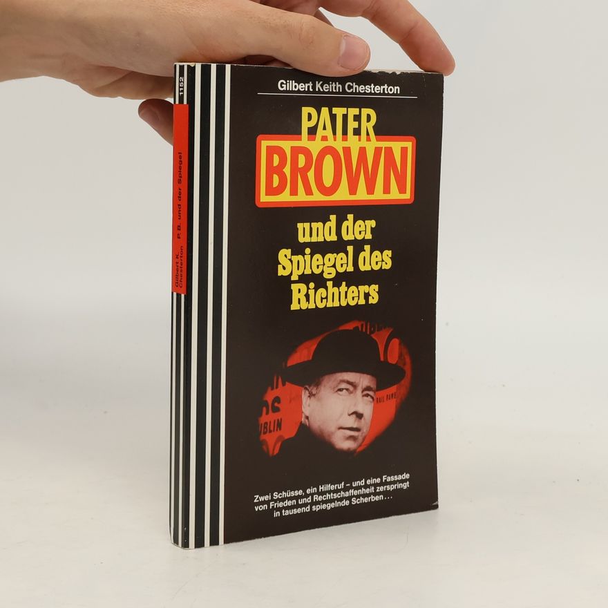 G. K. Chesterton Pater Brown und der Spiegel des Richters