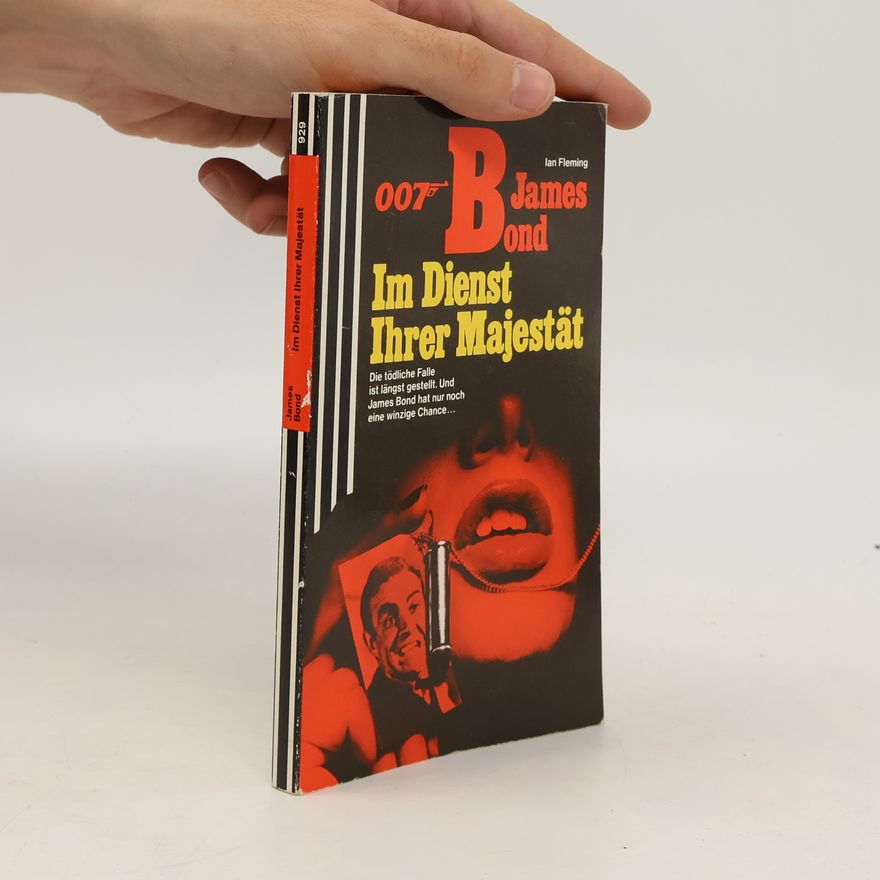 Ian Fleming 007 James Bond Im Dienst Ihrer Majestät