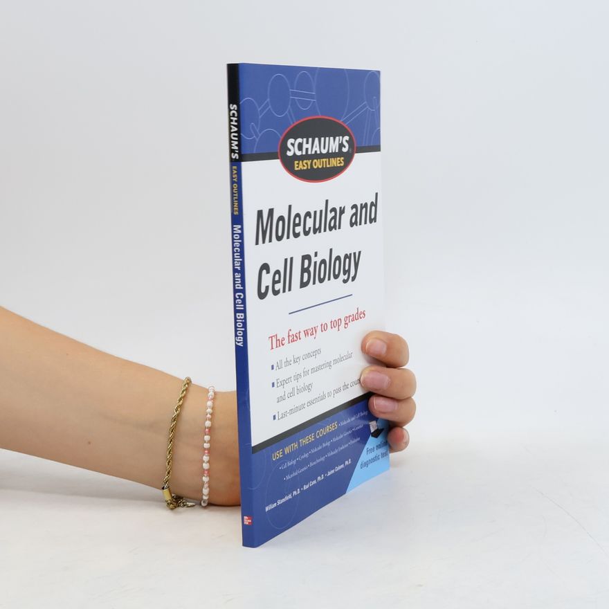 Jaime S. Colome Schaum's Easy Outline Molecular and Cell Biology
