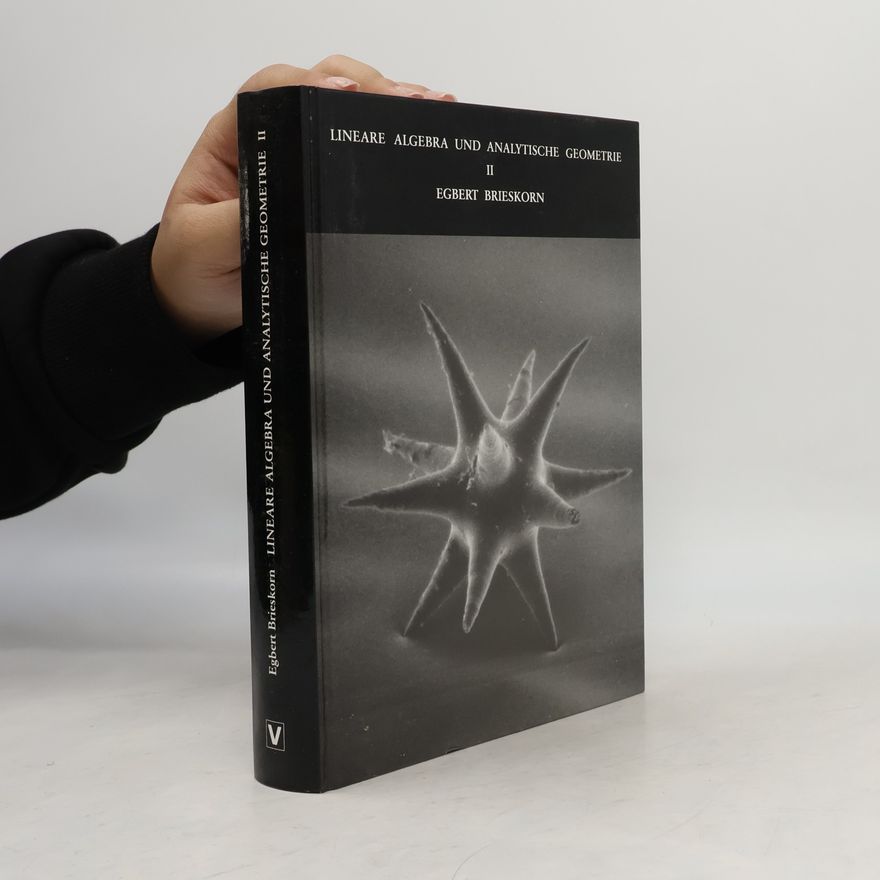 Erhard Scholz Lineare Algebra und analytische Geometrie